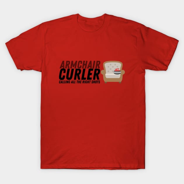 Curling - Armchair Curler - Black Text T-Shirt by itscurling